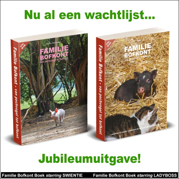 Jubileumuitgave! Nu al een wachtlijst... Familie Bofkont Boek starring SWIENTIE, Familie Bofkont Boek starring LADYBOSS 